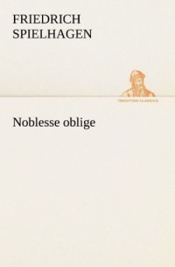 Noblesse Oblige