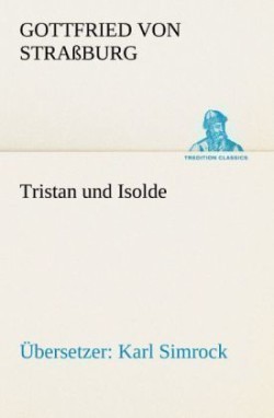 Tristan Und Isolde (Ubersetzer