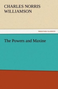 Powers and Maxine