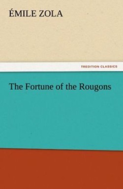 Fortune of the Rougons