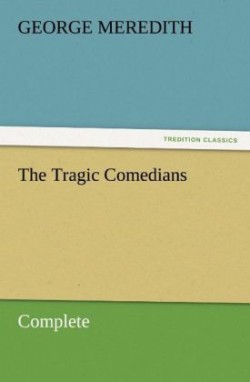 Tragic Comedians - Complete