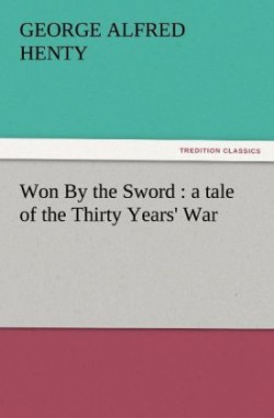 Won by the Sword