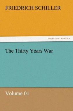 Thirty Years War - Volume 01