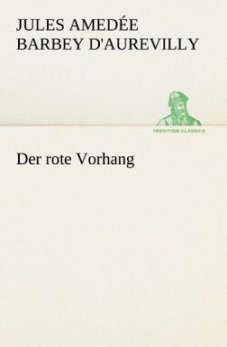 Rote Vorhang