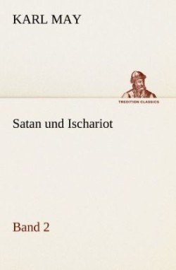 Satan Und Ischariot 2