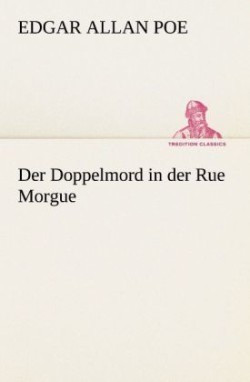 Doppelmord in Der Rue Morgue