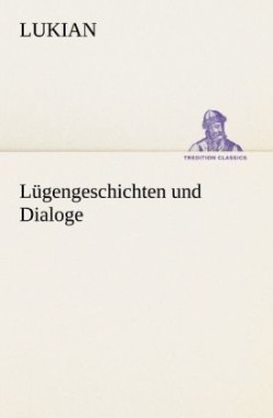 Lugengeschichten Und Dialoge