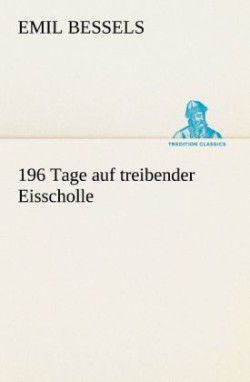 196 Tage Auf Treibender Eisscholle