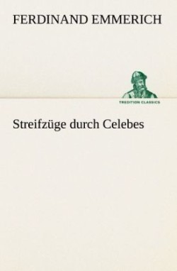 Streifzuge Durch Celebes