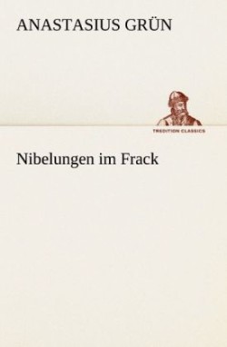 Nibelungen Im Frack