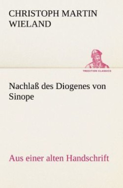 Nachlass Des Diogenes Von Sinope