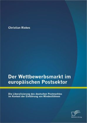 Wettbewerbsmarkt im europäischen Postsektor