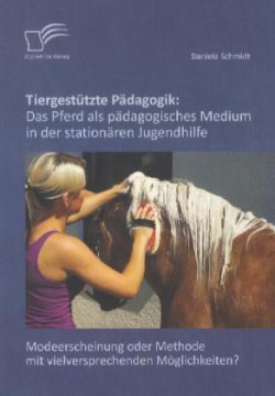 Tiergestützte Pädagogik