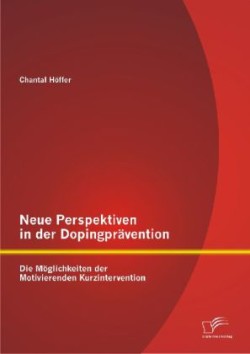 Neue Perspektiven in der Dopingprävention