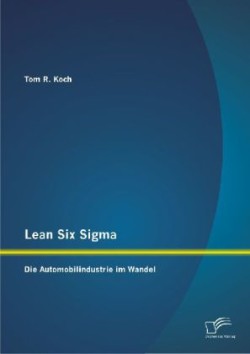 Lean Six Sigma
