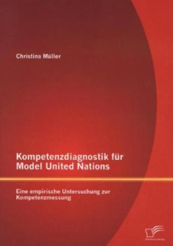 Kompetenzdiagnostik für Model United Nations