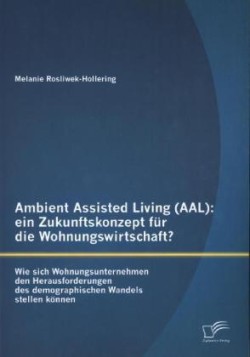 Ambient Assisted Living (AAL)