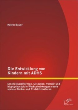 Entwicklung von Kindern mit ADHS