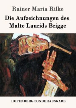 Aufzeichnungen des Malte Laurids Brigge