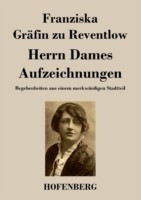 Herrn Dames Aufzeichnungen