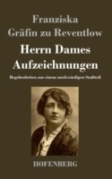 Herrn Dames Aufzeichnungen