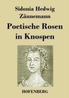 Poetische Rosen in Knospen