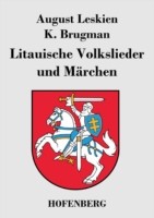 Litauische Volkslieder und Märchen