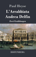 L'Arrabbiata / Andrea Delfin