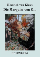 Marquise von O...