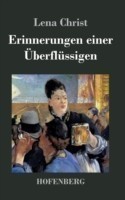 Erinnerungen einer Überflüssigen