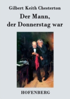 Mann, der Donnerstag war