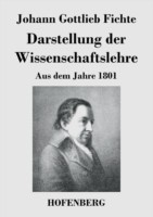 Darstellung Der Wissenschaftslehre