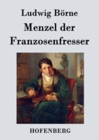 Menzel der Franzosenfresser