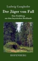 Jäger von Fall