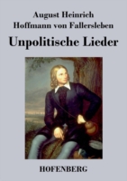 Unpolitische Lieder