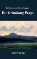 Gründung Prags