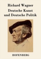 Deutsche Kunst und Deutsche Politik