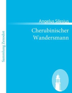 Cherubinischer Wandersmann