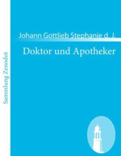 Doktor und Apotheker