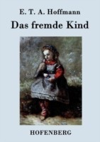 fremde Kind