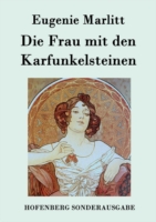 Frau mit den Karfunkelsteinen