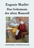 Geheimnis der alten Mamsell