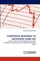 Corporate Response to Recession (2008-09)