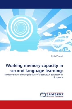 Working Memory Capacity in Second Language Learning