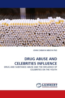 Drug Abuse and Celebrities Influence