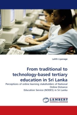 From traditional to technology-based tertiary education in Sri Lanka