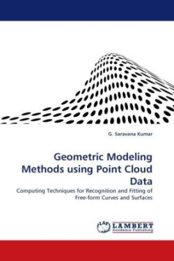 Geometric Modeling Methods Using Point Cloud Data