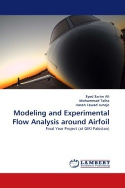 Modeling and Experimental Flow Analysis Around Airfoil