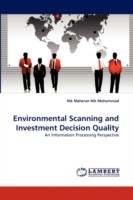 Environmental Scanning and Investment Decision Quality