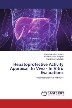 Hepatoprotective Activity Appraisal